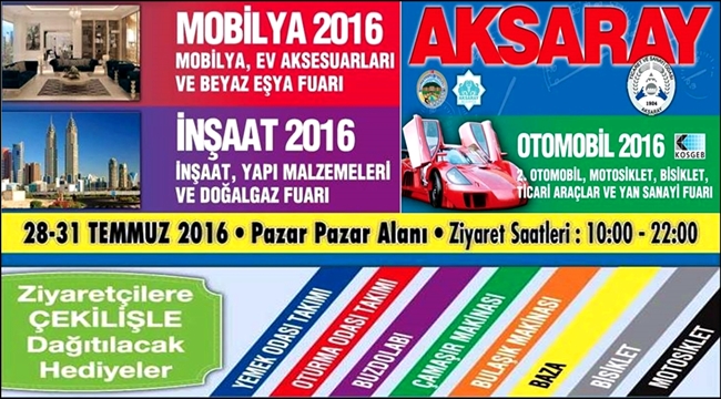 AKSARAY OTOMOBİL, MOBİLYA, BEYAZ EŞYA VE İNŞAAT FUARI YARIN KAPILARINI AÇIYOR