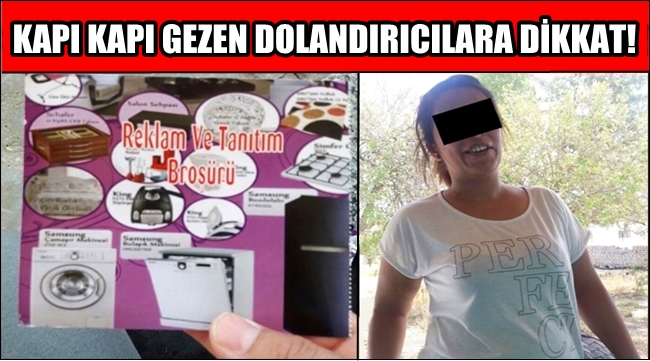 AKSARAYLILAR KAPI KAPI GEZEN DOLANDIRICILARA DİKKAT!