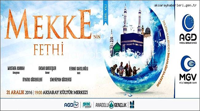 AGD AKSARAY ŞUBESİNDEN MEKKE'NİN FETHİN 1386. YIL DÖNÜMÜ PROGRAMI