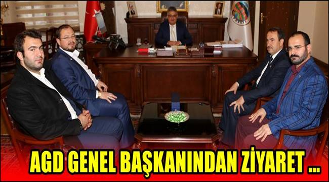 AGD GENEL BAŞKANI SALİH TURHAN VALİ AYKUT PEKMEZ’İ ZİYARET ETTİ