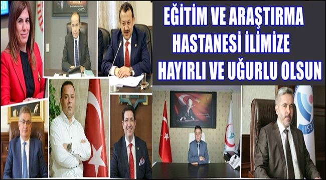 AKSARAY EĞİTİM VE ARAŞTIRMA HASTANESİ İLİMİZE HAYIRLI VE UĞURLU OLSUN