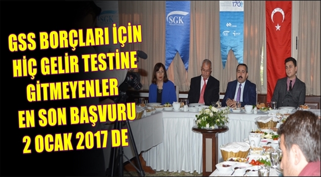 GSS BORÇLARI İÇİN HİÇ GELİR TESTİNE GİTMEYENLER EN SON BAŞVURU 2 OCAK 2017 DE 