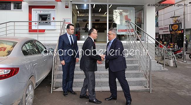 VALİ AYKUT PEKMEZ BANKALARI ZİYARET ETTİ