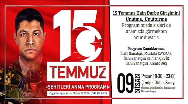 AKSARAY'DA 15 TEMUZ ŞEHİTLERİ DUALARLA ANILACAK