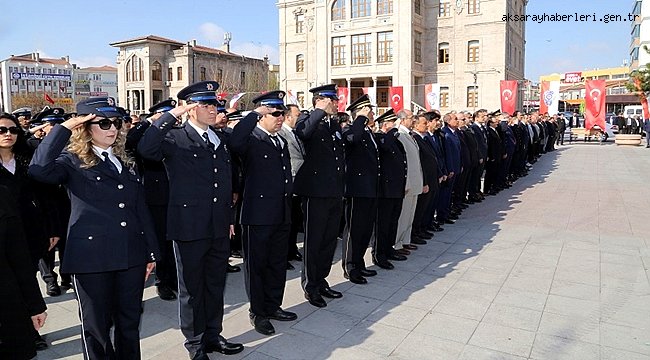 AKSARAY'DA TÜRK POLİS TEŞKİLATININ 172. YILI KUTLANDI