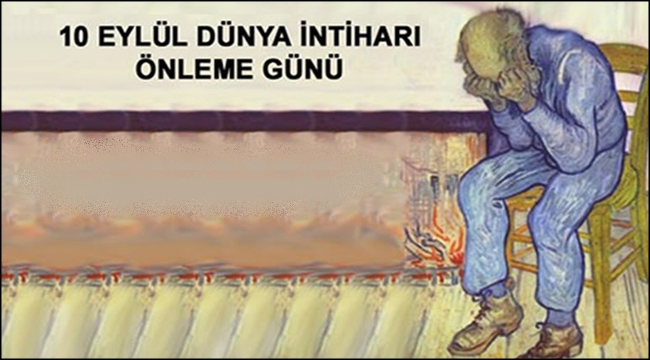 DR. MAHMUT ARIK TAN 'DÜNYA İNTİHARI ÖNLEME GÜNÜ' AÇIKLAMASI