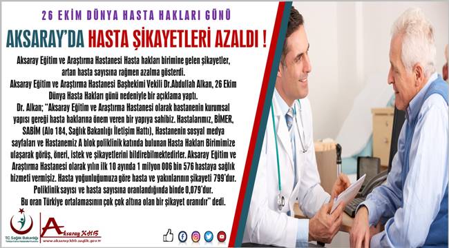 AKSARAY'DA HASTA ŞİKAYETLERİ AZALDI