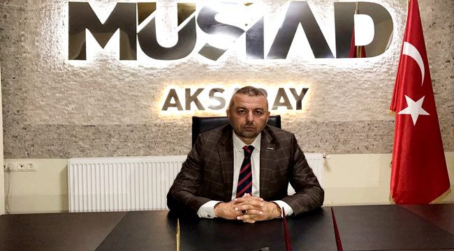 EKONOMİNİN KALBİ AKSARAY’DA ATIYOR!