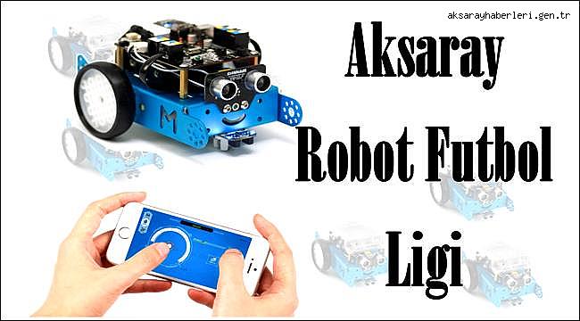AKSARAY ROBOT FUTBOL LİGİ PROJE EKİBİ, AİLE VE SOSYAL POLİTİKALAR İL MÜDÜRÜ SAYIN İSRAFİL AKTÜRK’Ü ZİYARET ETTİ