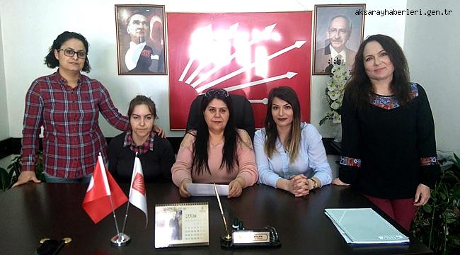 CHP AKSARAY KADIN KOLLARI 'SORUMLULAR DERHAL İSTİFA ETSİN'
