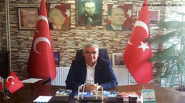 MHP AKSARAY İL BAŞKANI KAŞLI'NIN “İSTİKLAL MARŞININ KABULÜ VE MEHMET AKİF ERSOY'U ANMA GÜNÜ” MESAJI
