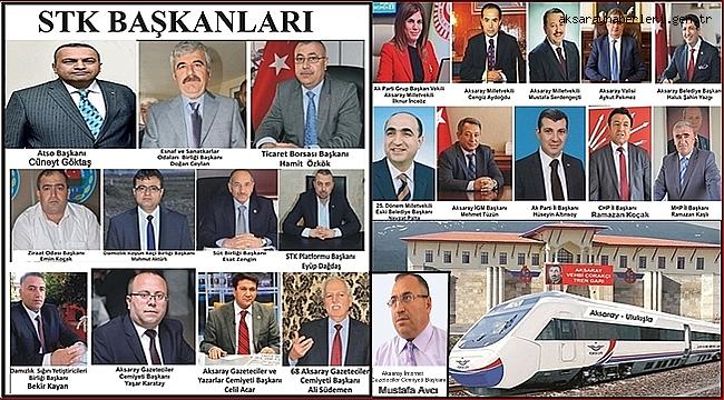 SEÇİMDEN ÖNCE MUHAKKAK AKSARAY-ULUKIŞLA TREN HATTININ İHALESİ YAPILMALI