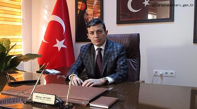 AK PARTİ MERKEZ İLÇE BAŞKANI AKTÜRK’ÜN, 19 MAYIS MESAJI