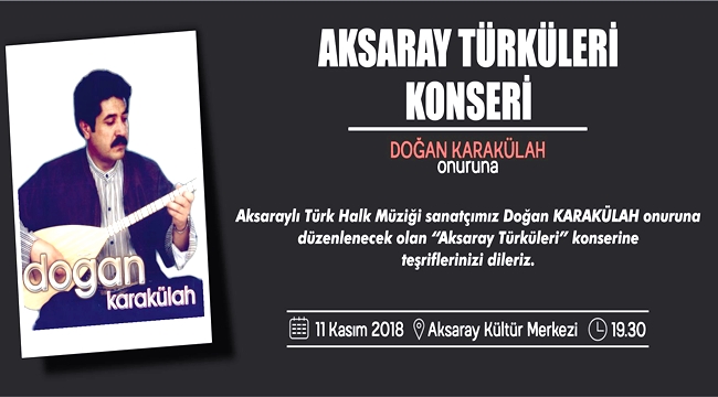 AKSARAY'DA AKSARAY TÜRKÜLERİ KONSERİ