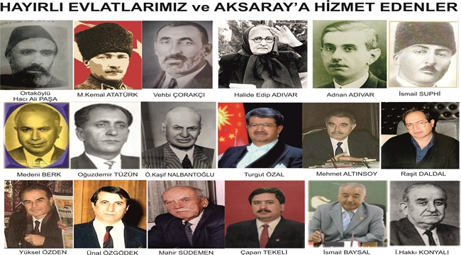 BU GÜN HAYIRLI EVLATLARIMIZI VE AKSARAY’IN ADAMLARI SOMUNCA BABA’DA ANILACAKLAR