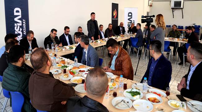 MÜSİAD DOST MECLİSİ’NİN KONUĞU AKSARAY BELEDİYE BAŞKANI EVREN DİNÇER OLDU