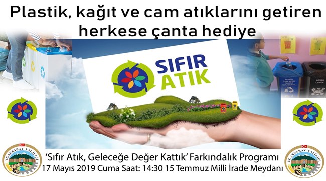 AKSARAY'DA SIFIR ATIK, TEMİZ ÇEVRE ETKİNLİĞİ