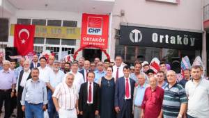 CHP AKSARAY'IN ORTAKÖY İLÇESİ YENİ HİZMET BİNASININ AÇILIŞI YAPILDI