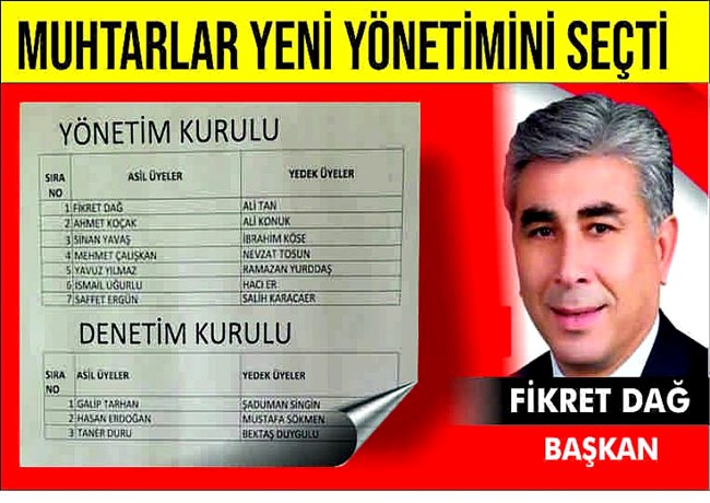 AKSARAY MUHTARLAR DERNEĞİ ÜYELERİ SEÇİMİNİ YAPTI, BAŞKAN FİKRET DAĞ OLDU