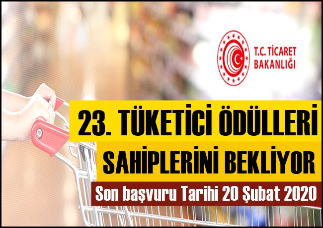 TİCARET BAKANLIĞI 23. TÜKETİCİ ÖDÜLLERİ SAHİPLERİNİ BEKLİYOR