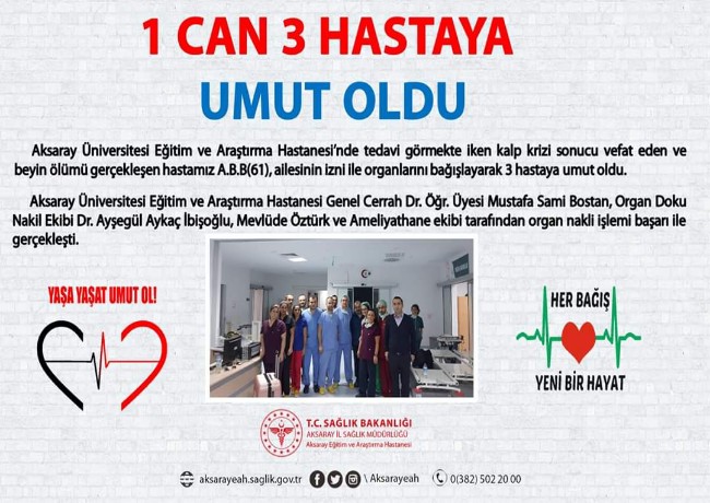 AKSARAY'DA 1 CAN 3 HASTAYA UMUT OLDU