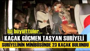 ÜLKEMİZDEKİ SURİYELİLER İŞİ BÜYÜTTÜ, KAÇAK GÖÇMEN TAŞIMACILIĞINA BAŞLADILAR