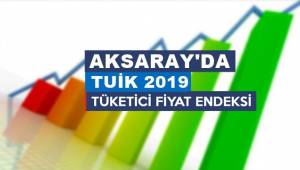 AKSARAY'DA 2019 DA TÜFE YILLIK %12,75 OLDU