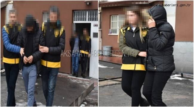 AKSARAY'DA GASP VE YAĞMA ŞUÇUNDAN 4 ŞÜPHELİ YAKALANDI