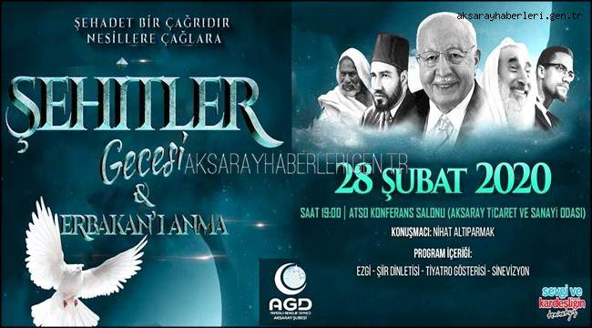ANADOLU GENÇLİK DERNEĞİ AKSARAY ŞUBESİNDEN ŞEHİTLER GECESİNE DAVET