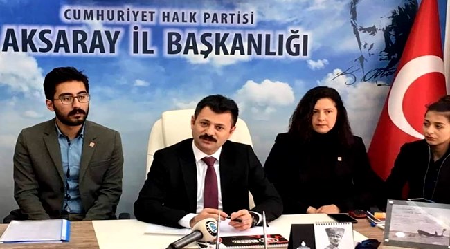 CHP İL BAŞKANI ERTÜRK AKSARAY'DA YAŞANAN SAĞLIK SORUNLARI İLE İLGİLİ BASIN AÇIKLAMASI YAPTI