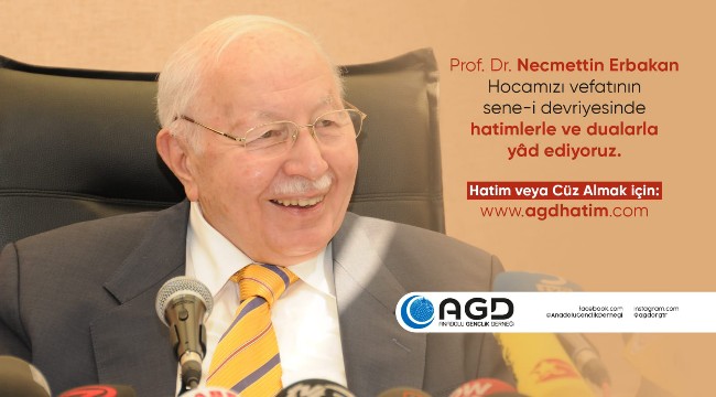 AGD, ERBAKAN HOCA'YI HATİM VE DUALARLA ANIYOR