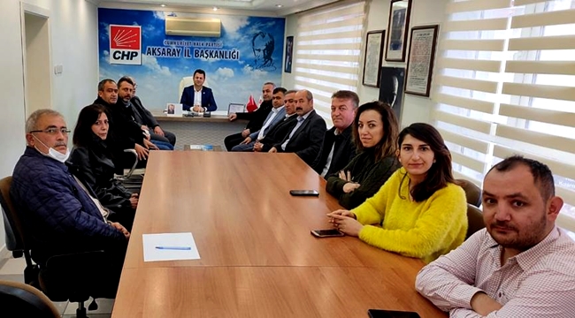 AKSARAY'DA SİVİL TOPLUM KURULUŞLARI CHP’Yİ ZİYARET ETTİ
