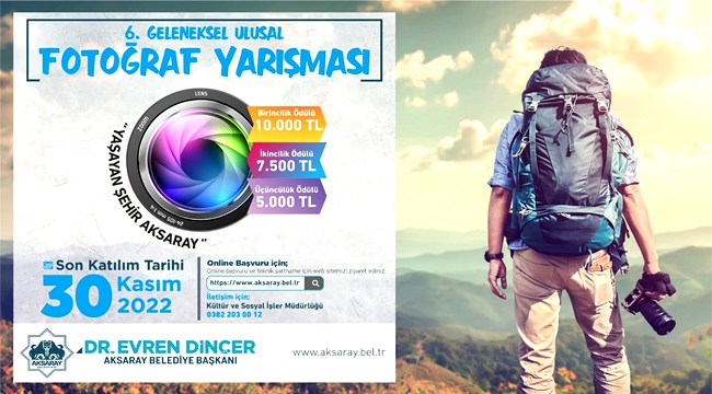 AKSARAY BELEDİYESİ ‘YAŞAYAN ŞEHİR AKSARAY’ TEMALI FOTOĞRAF YARIŞMASI DÜZENLİYOR