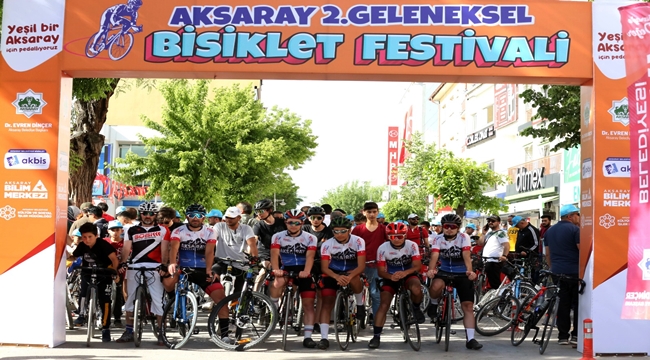 AKSARAY BELEDİYESİ EV SAHİPLİĞİNDE 2. BİSİKLET FESTİVALİ GERÇEKLEŞTİRİLDİ