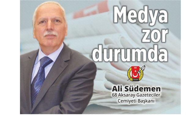 Başkan Ali Südemen: Medya zor durumda