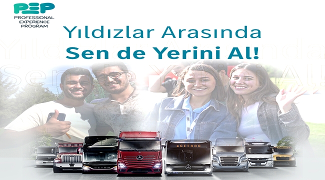 MERCEDES-BENZ TÜRK PEP'23 BAŞVURULARI BAŞLADI