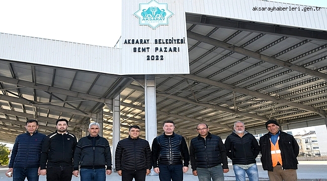 CUMA KAPALI SEMT PAZARI TİCARET BAKANI MEHMET MUŞ'UN KATILIMI İLE AÇILIYOR