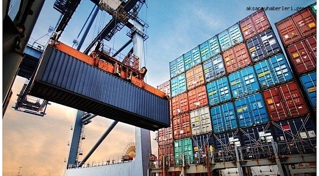 AKSARAY’DA HAZİRAN AYINDA İTHALAT % 240,2 ARTTI