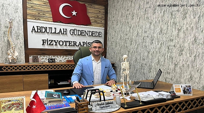 FİSYOTERAPİST ABDULLAH GÜDENDEDE'DEN VELİLERE ÖNEMLİ UYARI!