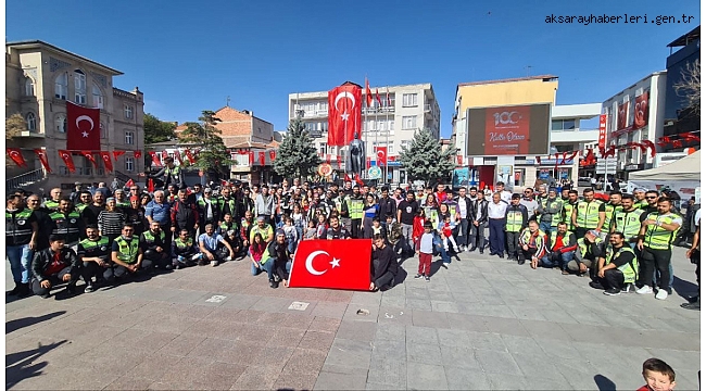 Aksaray Motosiklet Tutkunlarından 100. Yıl Sürüşü heyecan verdi