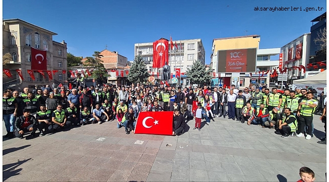 Aksaray Motosiklet Tutkunlarından 100. Yıl Sürüşü heyecan verdi 