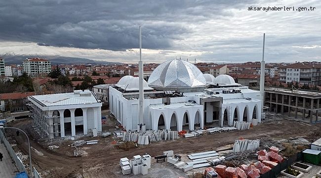 AKSARAY SELÇUKLU CAMİ VE KÜLLİYESİ ŞEKİLLENİYOR