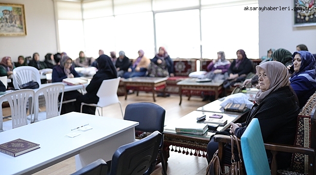AKSARAY'DA RAMAZAN AYININ MANEVİ ATMOSFERİ KADIN AKTİVİTE MERKEZLERİNDE YAŞANACAK
