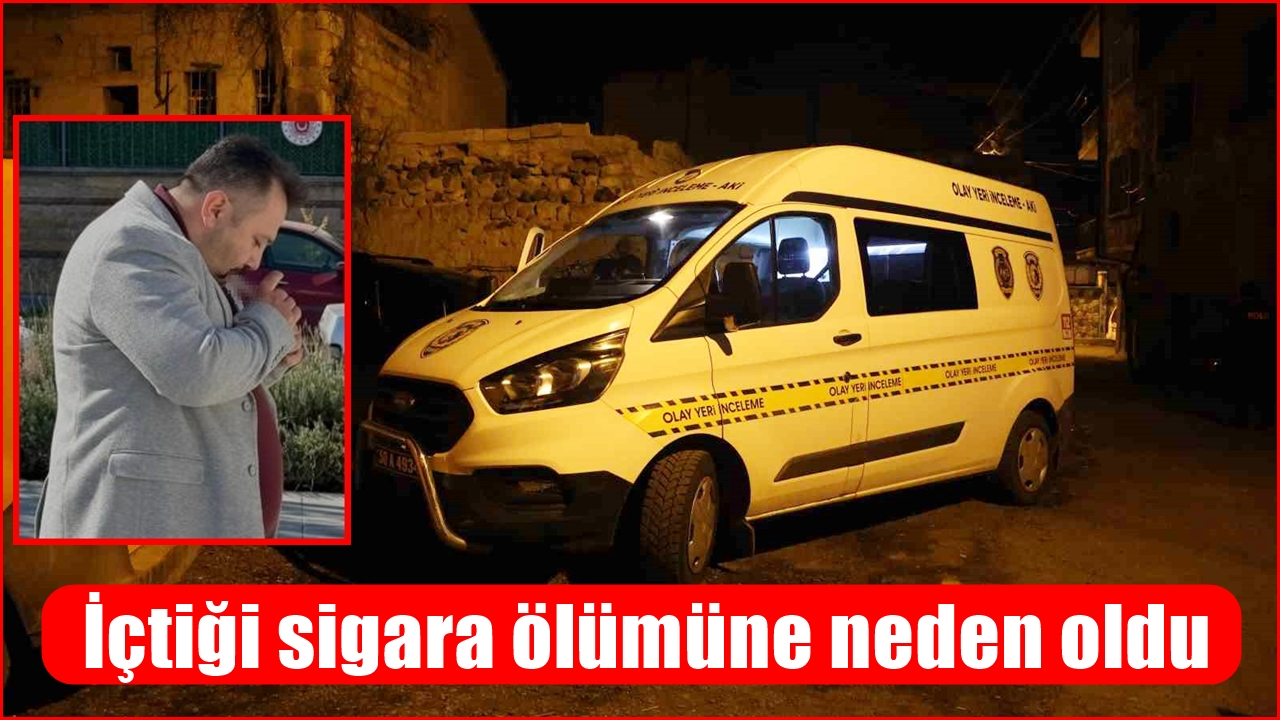 Tolga Çapaçeken'in İçtiği sigara ölümüne neden oldu