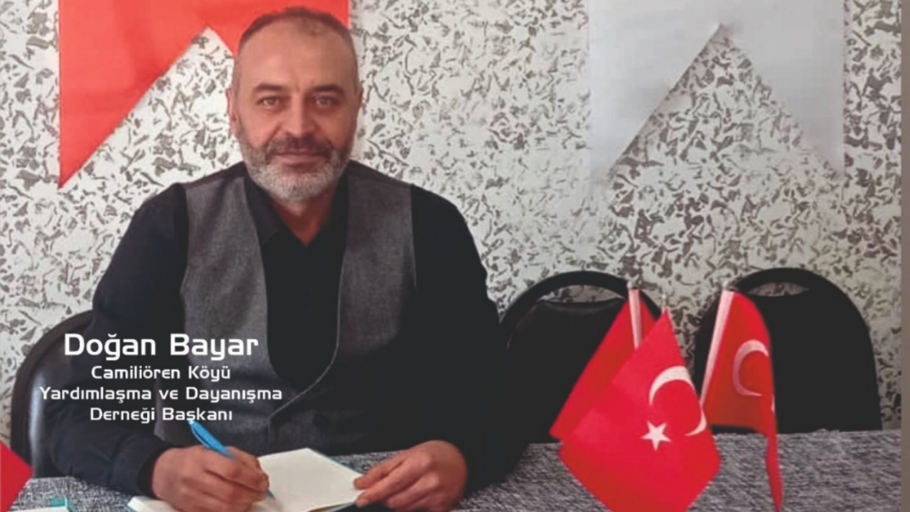 CAMİLİÖREN KÖYÜ DERNEĞİ BAŞKANI DOĞAN BAYAR 3. KEZ GÜVEN TAZELEDİ