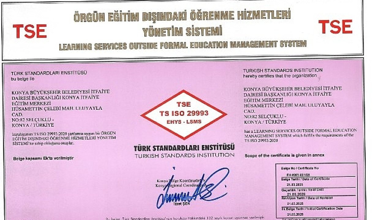 Konya Büyükşehir Belediyesi İtfaiye Dairesi Başkanlığı'na TSE'den Sertifika