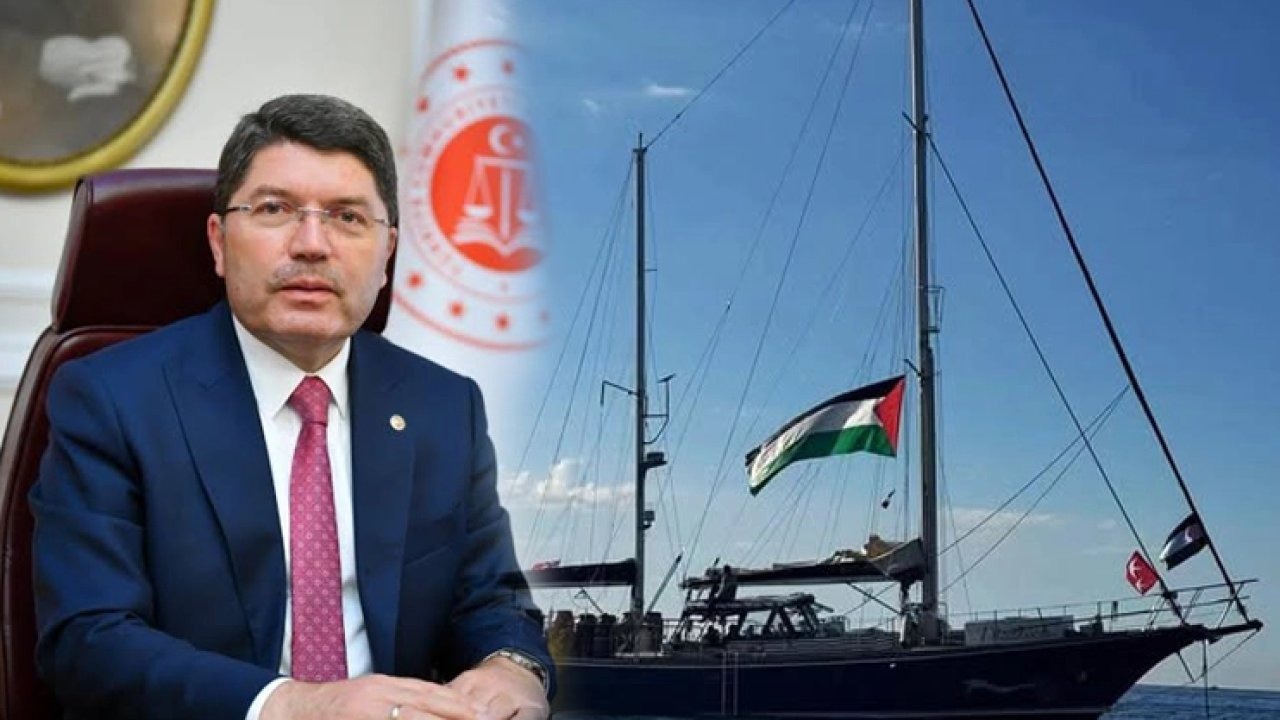 Bakan Tunç'tan Madleen gemisi saldırısına sert tepki: İnsanlığın vicdanını hedef aldılar