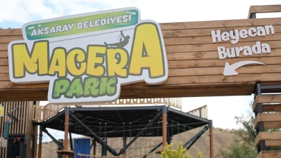 Aksaray’da Heyecan Yeniden Başlıyor Macera Park Açılıyor
