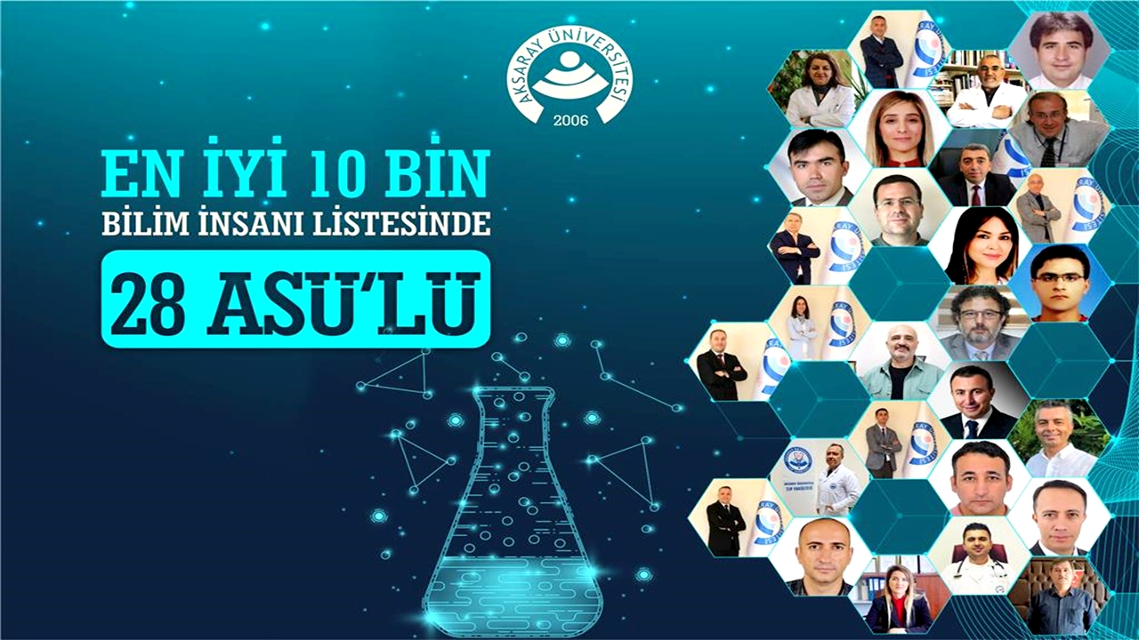 Aksaray Üniversitesi’nden 28 akademisyen ilk 10 bin arasına girdi