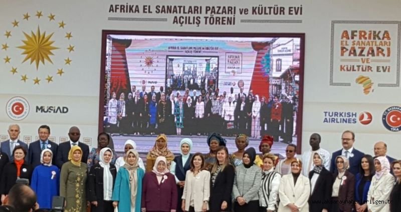 AFRİKA EL SANATLARI PAZARI VE KÜLTÜR EVİ DÜZENLENEN TÖRENLE AÇILDI